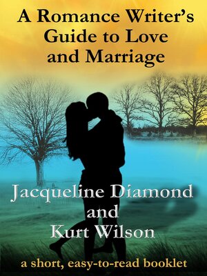 cover image of A Romance Writer's Guide to Love and Marriage